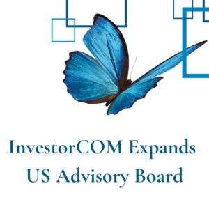 InvestorCOM Expands US Advisory Board