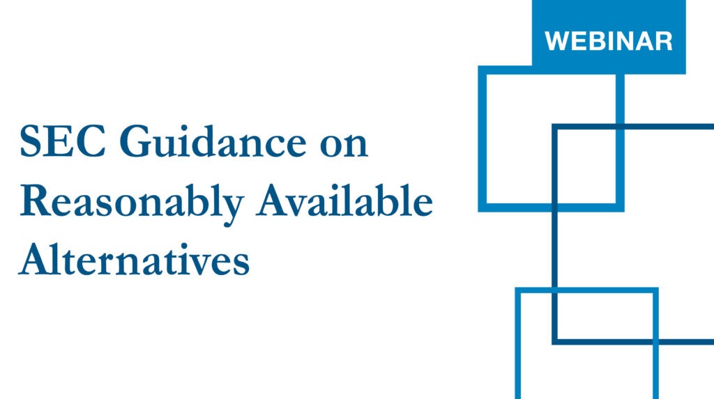 SEC Guidance on Reasonably Available Alternatives